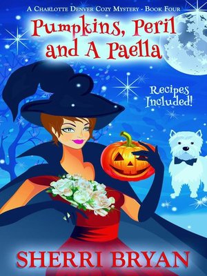 cover image of Pumpkins, Peril and a Paella